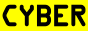 Cyber as originally designed by Fnordeingang